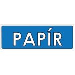 TŘÍDĚNÝ ODPAD - PAPÍR, Samolepka 290x100 mm – Sleviste.cz