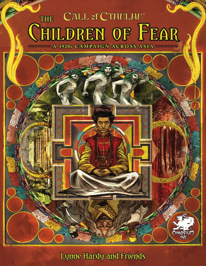 Chaosium The Children of Fear A 1920s Campaign Across Asia