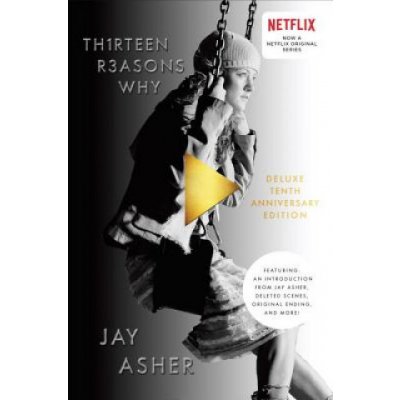 Thirteen Reasons Why - Jay Asher