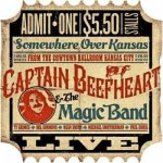 Captain Beefheart - Somewhere Over Kansas. Live From Kansas 1974 CD – Hledejceny.cz