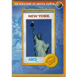 New York - Nejkrásnější místa světa DVD – Hledejceny.cz