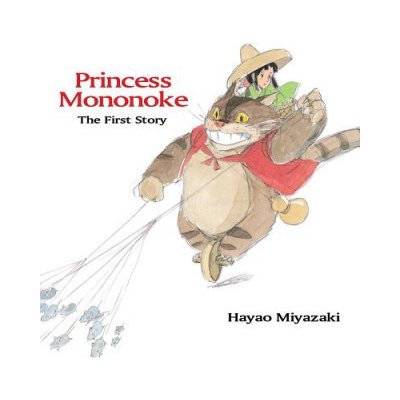 Princess Mononoke - First Story - Hayao Miyazaki – Hledejceny.cz