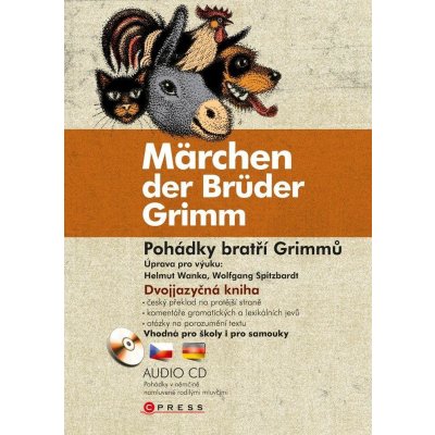 Grimmové bratři - Pohádky bratří Grimmů - Märchen der Brüder Grimm – Hledejceny.cz