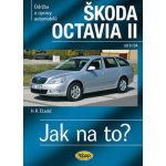 Škoda Octavia II. od 6/04 - Jak na to? - 98 - 2. vydání – Hledejceny.cz