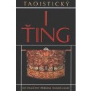 Taoistický i-ťing - Cleary Thomas