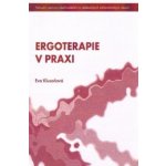 Ergoterapie v praxi - KLUSOŇOVÁ EVA – Hledejceny.cz