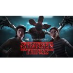 Dead by Daylight - Stranger Things Chapter – Zboží Dáma