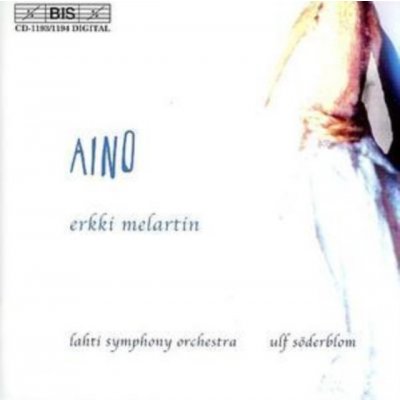 Erkki Melartin - Aino - Opera in 2 Acts CD