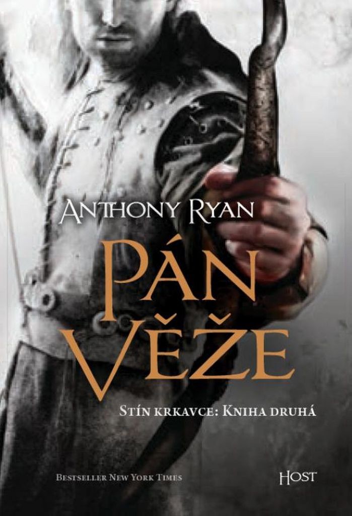 Pán věže - Anthony Ryan