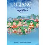 Nejang: Tibetan Self-Healing Yoga Chenagtsang NidaPaperback – Hledejceny.cz