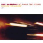 Joel Harrison - So Long 2nd Street CD – Hledejceny.cz