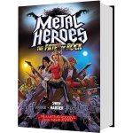 Metal Heroes: The Fate of Rock Gamebook – Sleviste.cz
