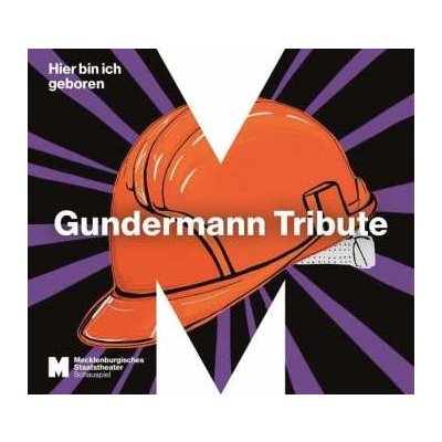 Various Artists - Hier Bin Ich Geboren - Gundermann Tribute CD – Zbozi.Blesk.cz