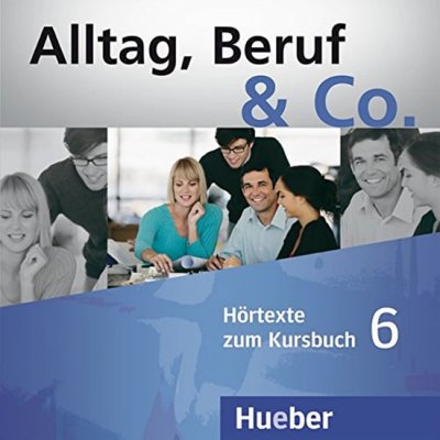 Alltag, Beruf & Co. 6 CD z. KB – Hledejceny.cz