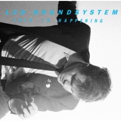 LCD Soundsystem - This Is Happening LP – Sleviste.cz