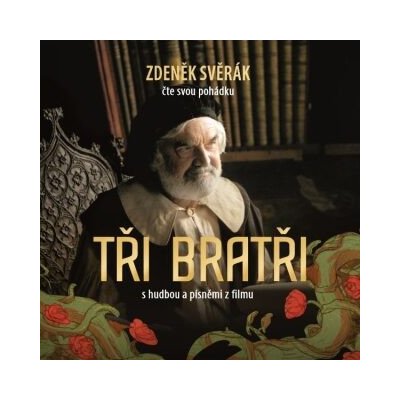 Tři bratři Zdeněk Svěrák 2CD – Hledejceny.cz