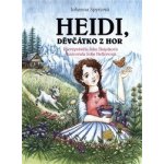Heidi, děvčátko z hor - Johanna Spyri, Jitka Škápíková – Hledejceny.cz