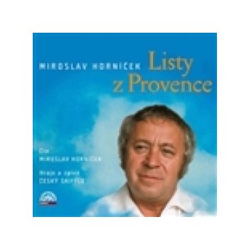 Listy z Provence - Miroslav Horníček