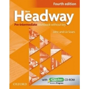 New Headway Pre-intermediate Workbook Without Key with iChecker CD-ROM (4th) - John Soars, Liz Soars