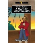 Olaudah Equiano: A Man of Many Names Maurits Emily J.Paperback – Zboží Mobilmania