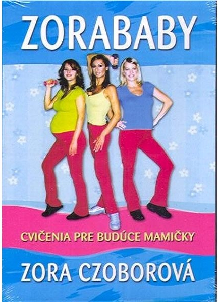 Zora Czoborová - Zorababy: Cvičenia pre budúce mamičky/DVD DVD