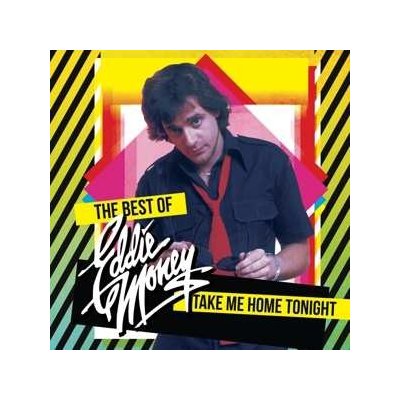 Eddie Money - Take Me Home Tonight - The Best Of Eddie Money LTD LP