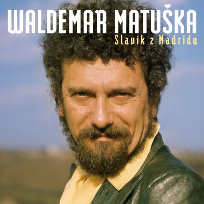 Waldemar Matuška - Slavík z Madridu CD – Hledejceny.cz