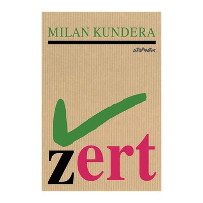 Žert - Milan Kundera - 15x22 cm