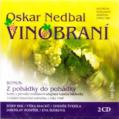 Oskar Nedbal - Vinobraní / – Zboží Mobilmania