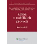 Zákon o nabídkách převzetí - Petr Vybíral, Radan Marek, Josef Kotásek, JUDr. Mgr. Luboš Jemelka Ph.D., Libor Němec, Jan Lasák, Dalibor Bucek – Hledejceny.cz