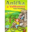 Anička a Velikonoce Ivana Peroutková