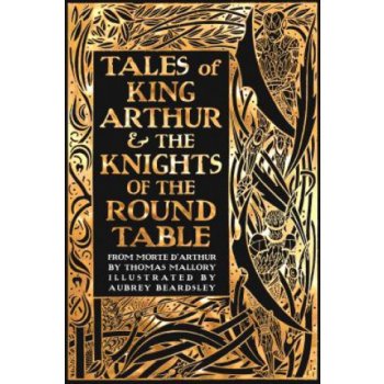 Tales of King Arthur & The Knights of the Round Table