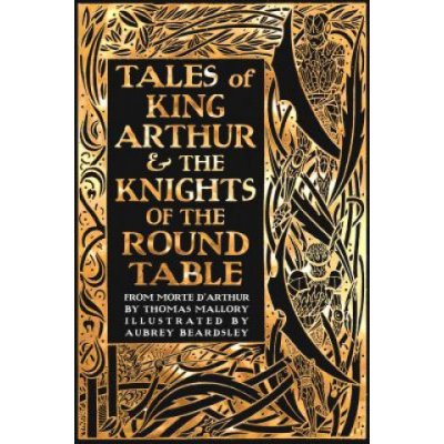 Tales of King Arthur & The Knights of the Round Table