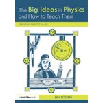 Big Ideas in Physics and How to Teach Them – Hledejceny.cz