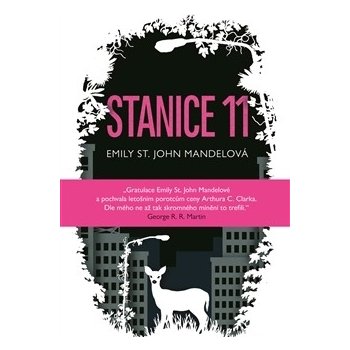 Stanice 11 - Emily St. John Mandelová