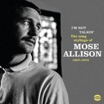 Allison Mose - I'm Not Talkin' CD – Hledejceny.cz