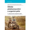 Elektronická kniha Dětská přednemocniční a urgentní péče