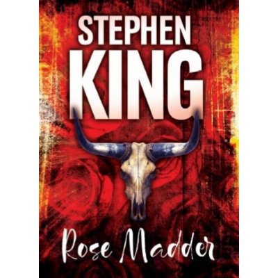 Rose Madder - Stephen King – Hledejceny.cz