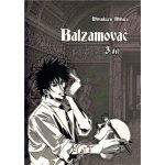 Balzamovač - 3. díl - Mitsukazu Mihara – Hledejceny.cz