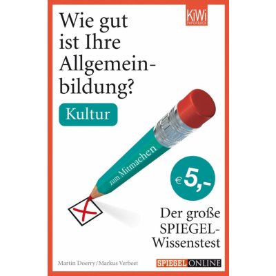 Wie gut ist Ihre Allgemeinbildung? Kultur Verbeet MarkusPaperback