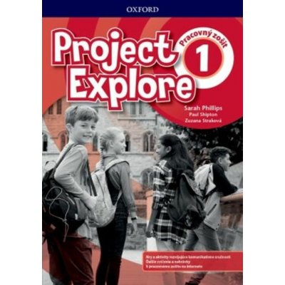 Project Explore Workbook with Online Practice (SK Edition) – Hledejceny.cz