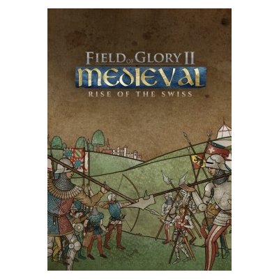 Field of Glory 2 Medieval - Rise of the Swiss