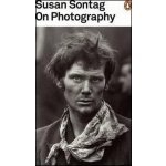 On Photography - S. Sontag – Hledejceny.cz