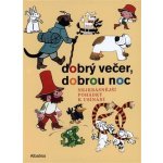 Dobrý večer, dobrou noc - Kateřina Závadová – Sleviste.cz