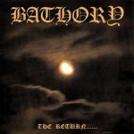 Bathory - The Return CD – Hledejceny.cz