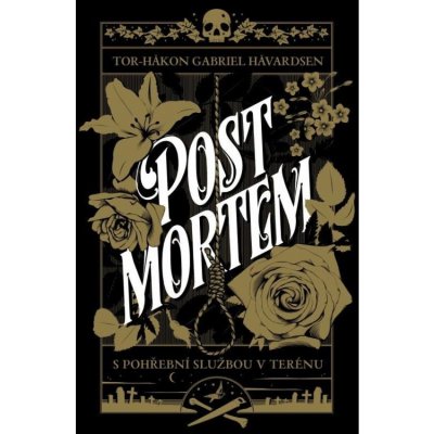 Post Mortem S pohřební službou v terénu - Tor-Håkon Gabriel Håvardsen – Zboží Dáma