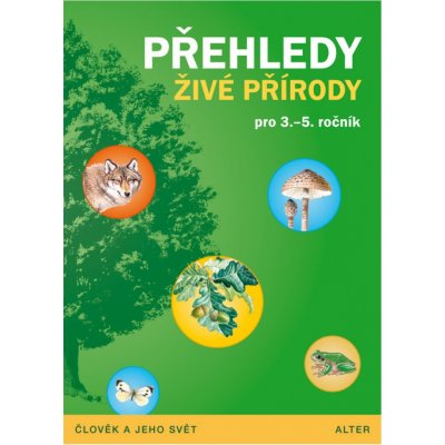 Přehledy živé přírody pro 3.-5. ročník