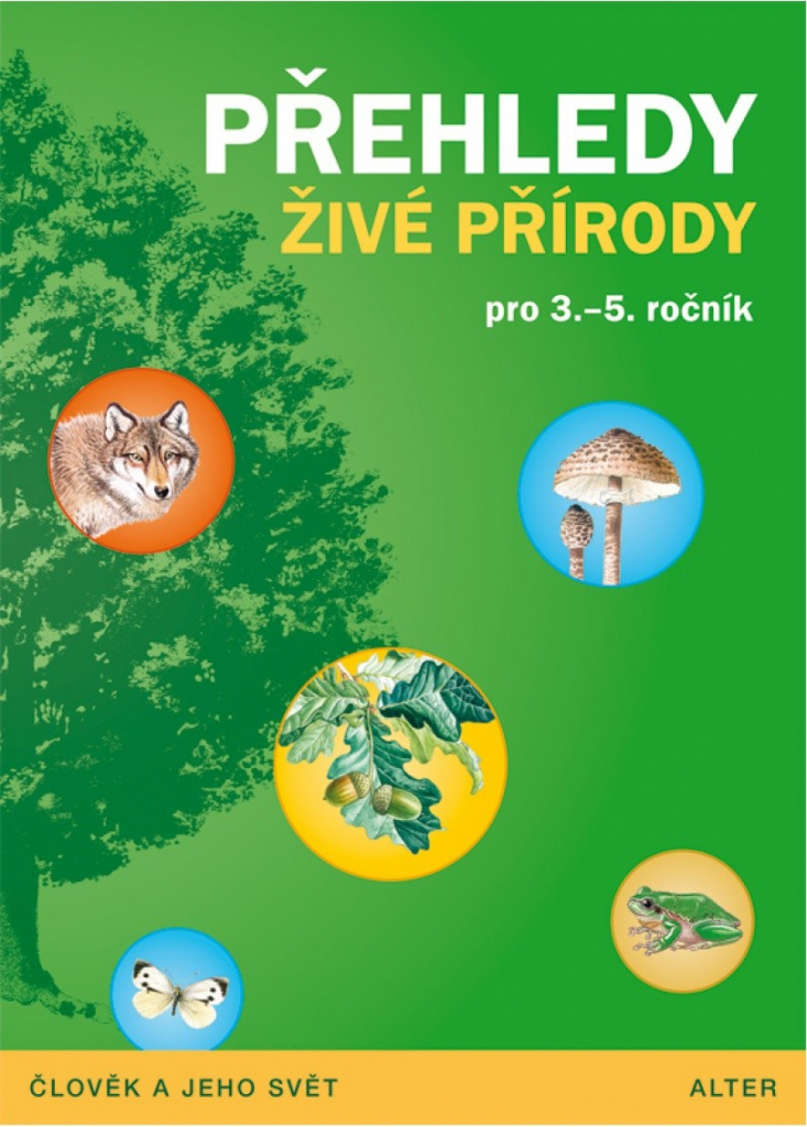 Přehledy živé přírody pro 3.-5. ročník