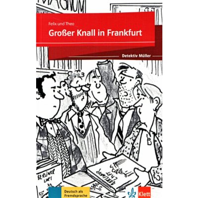 Grossser Knall in Frankfurt - Buch + Online – Hledejceny.cz