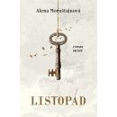 PŘEDPRODEJ: Listopád - Alena Mornštajnová